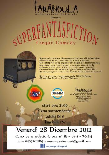 Superfantasfiction  Cirque Comedy  