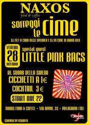  Sorreggi Le Cime: "LITTLE PINK BAGS" + Dj Set Con Gli Speaker & Deejay Di Cime Di Radioweb 