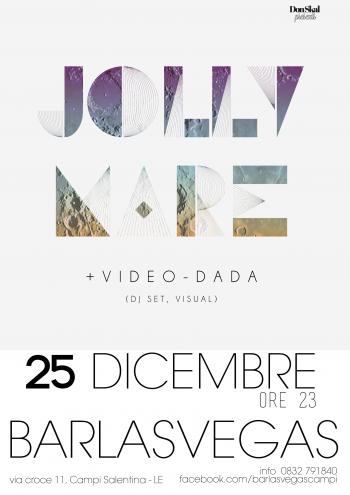Jolly Mare + Video Dada