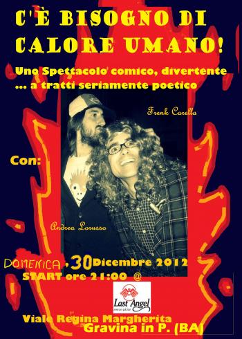 C'e' Bisogno di Calore Umano!