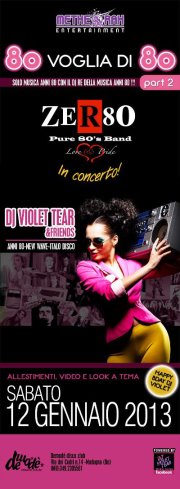 80 Voglia di 80 (2) With Zer80 live & dj Violet Tear