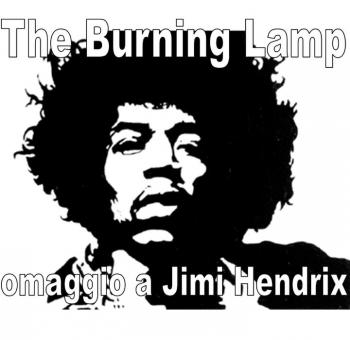 The Burning Lamp - Omaggio a Jimy Hendrix live