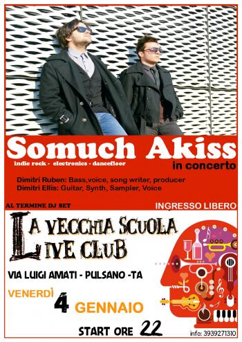 Somuch Akiss in concerto