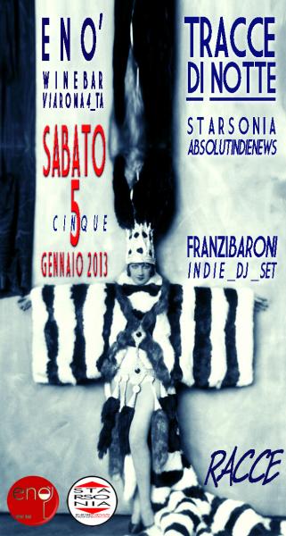 Tracce di Notte Starsonia Indie News Franzi Baroni dj set