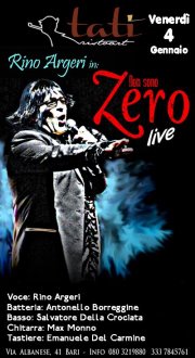 Rino Argeri in Non Sono Zero live