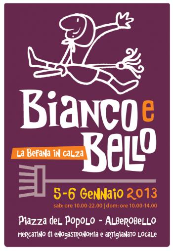 Biancoebello – la Befana in Calza. 