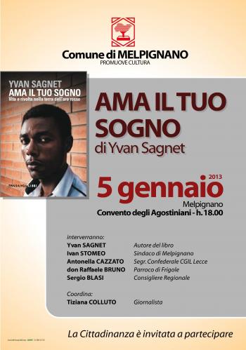 Presentazione del libro “Ama il tuo sogno” di Yvan Sagnet