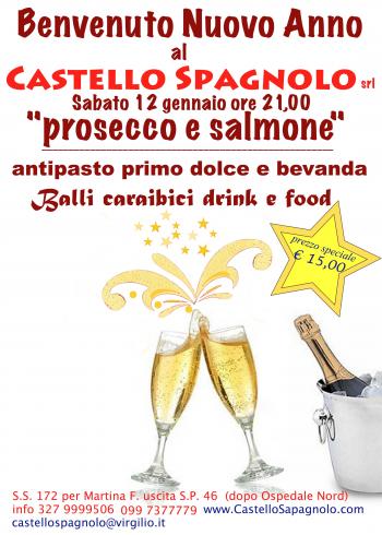 Prosecco e salmone al Castello Spagnolo