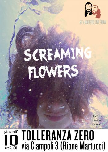 Screaming Flowers in concerto