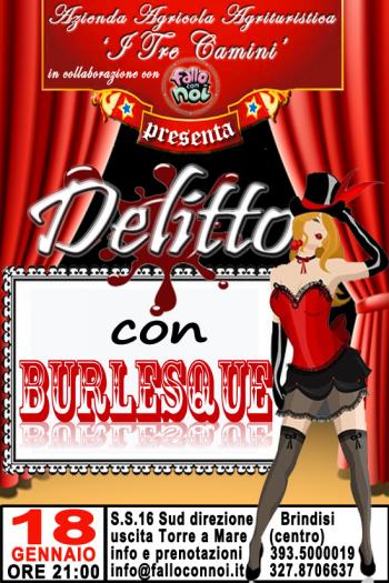 Delitto con Burlesque - Cena + Spettacolo live