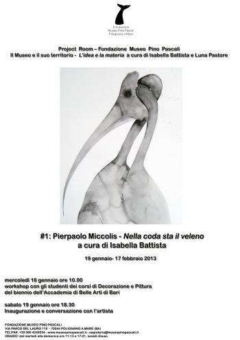 Nella coda sta il veleno - mostra personale di Pierpaolo Miccolis