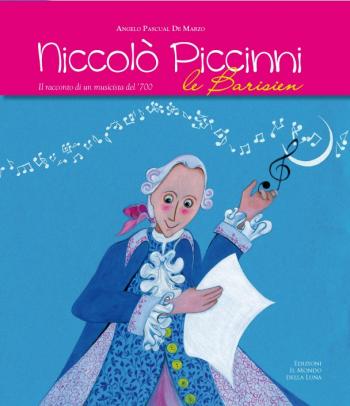 Presentazione del libro “Niccolo’ Piccinni Le Barisien” Il racconto di un musicista del’700
