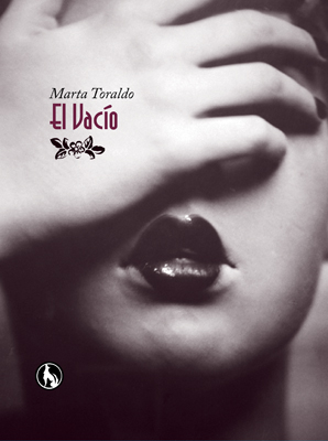 El Vacìo - La poesia di Marta Toraldo   