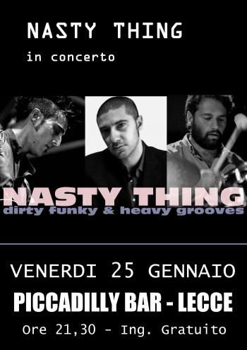 Nasty Thing live