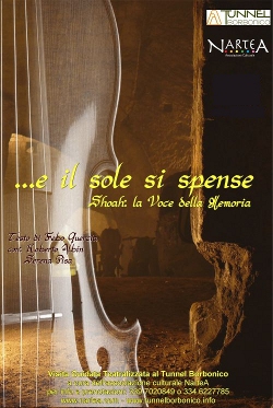  “...e il sole si spense - Shoah: la voce della Memoria” 