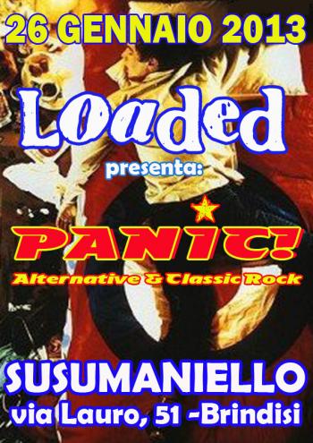 Loaded Presenta: Panic! Djset