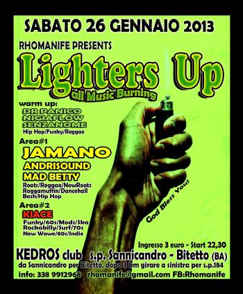  Lighters Up party con Rhomanife sound system