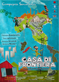Casa di Frontiera di G. Imparato regia di F. Evangelista