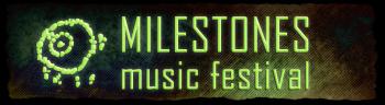 Milestone Music Festival 