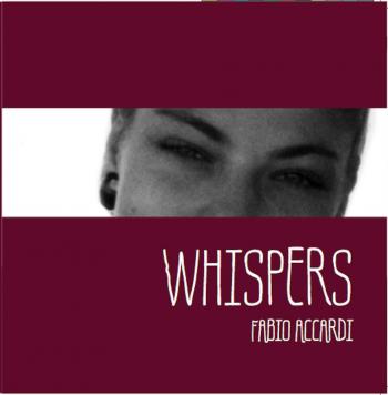 Whispers: Fabio Accardi in concerto
