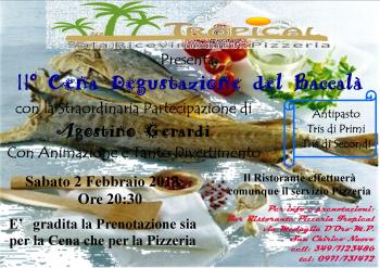 II° Cena Degustazione: Il Baccalà in Compagnia del Maestro Agostino Gerardi