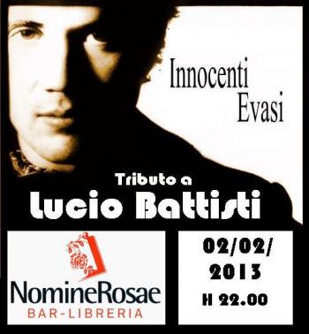Innocenti Evasi.....tributo a Battisti