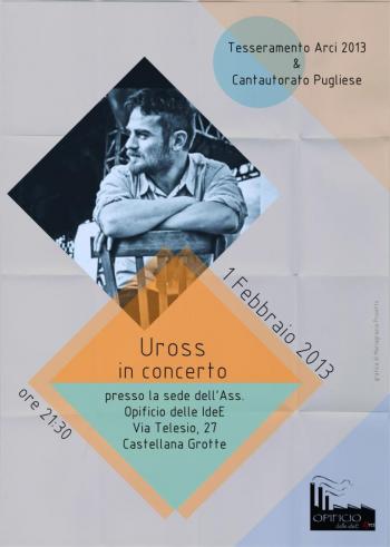 La Leva Cantautorale Degli Anni '1o- Uross in concerto