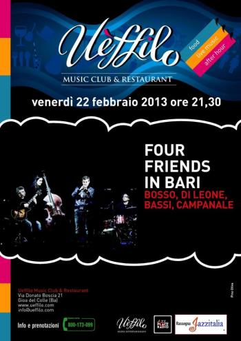 Four Friends in Bari - Bosso, di Leone, Bassi, Campanale