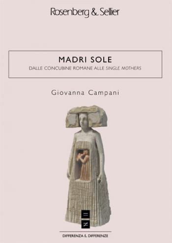 Giovanna Campani presenta il suo libro “Madri sole”