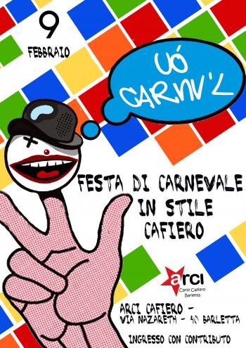Uo Carnv ' l - La festa di Carnevale in stile Carlo Cafiero