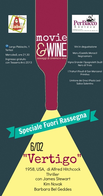 *MOVIE & WINE* Assaggi di cinema e vino