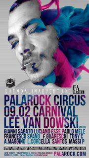 Lee Van Dowski Palarock Circus Carnival