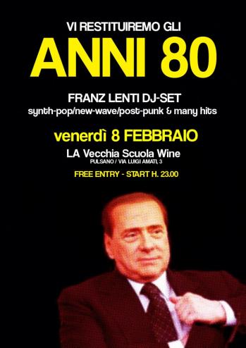 Vi Restituiremo Gli Anni 80 Franz Lenti Dj-set