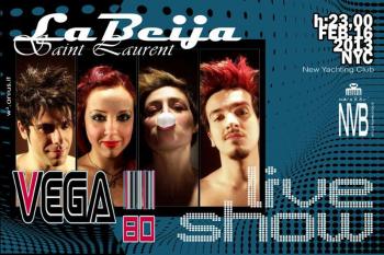La Beija Saint Laurent / Yachting Club ( preserata con il LIVE con i VEGA 80)