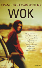 Wok - Incontro con l’autore Francesco Carofiglio. Presenta Roberto Lacarbonara 