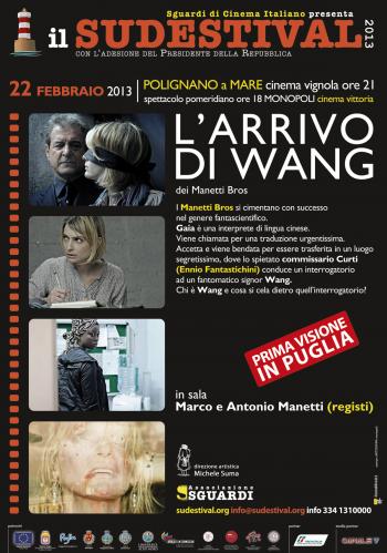 Sudestival: L’arrivo di Wang dei Manetti Bros.
