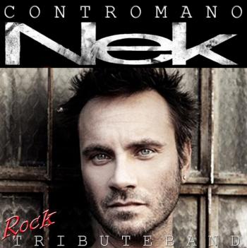 I Contromano - Nek tribute band