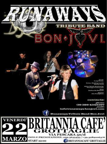 Runaways Bon Jovi Tribute band live al Britannia Cafè