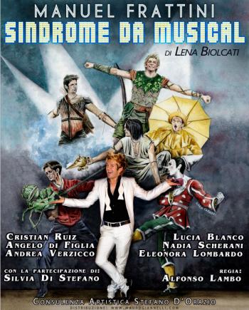Manuel Frattini in Sindrome Da Musical