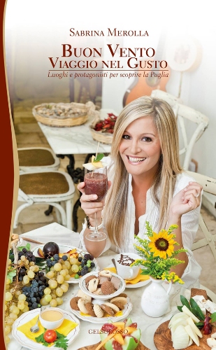 Presentazione Buon Vento Viaggio Nel Gusto di Sabrina Merolla a Lecce