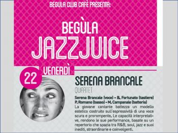 Begula Jazz Juice: Serena Brancale Quartet