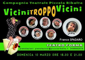 Vicini Troppo Vicini