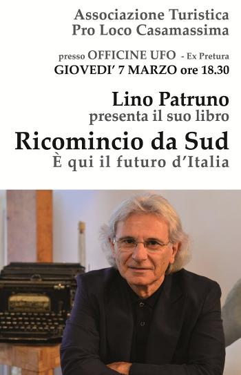 Lino Patruno presenta il suo libro "Ricomincio da Sud"