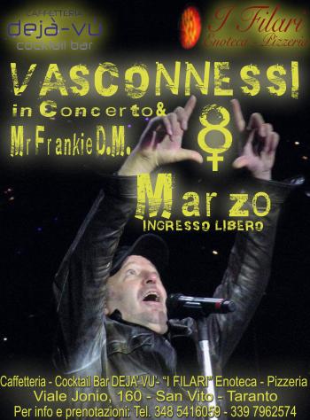 Vasconnessi in concerto & mr Frankie dm