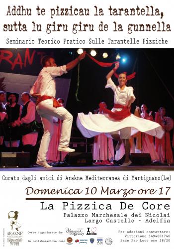 Addhu te pizzicau la tarantella, sutta lu giru giru della gunnella.....