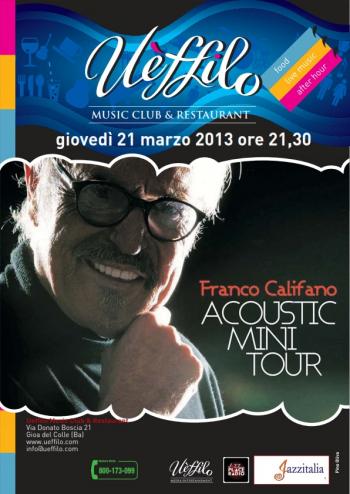 Franco Califano Acoustic Mini Tour