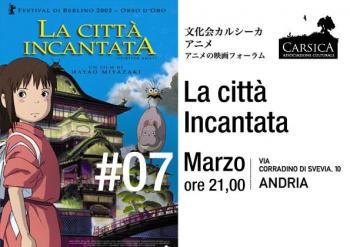 Anime Giapponesi d’Autore - #2 - la Citta’ Incantata   