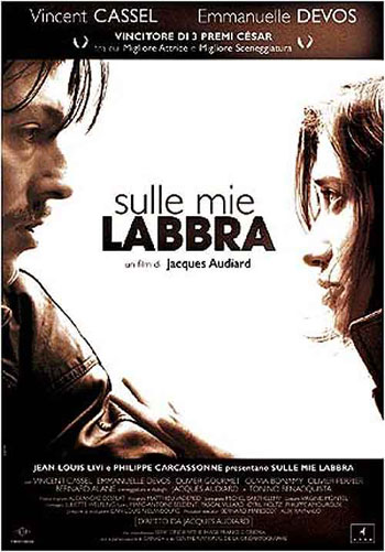 Cinethica - Sulle Mie Labbra, di Jacques Audiard
