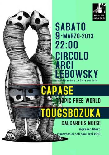 Tougsbozuka + Capase live