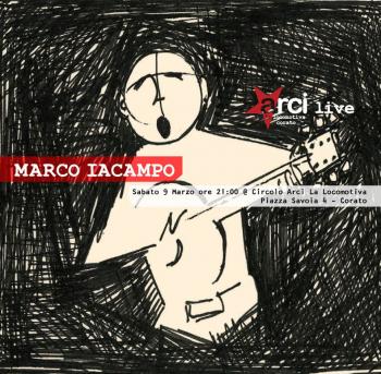 Arci - live Presenta: Marco Iacampo in concerto